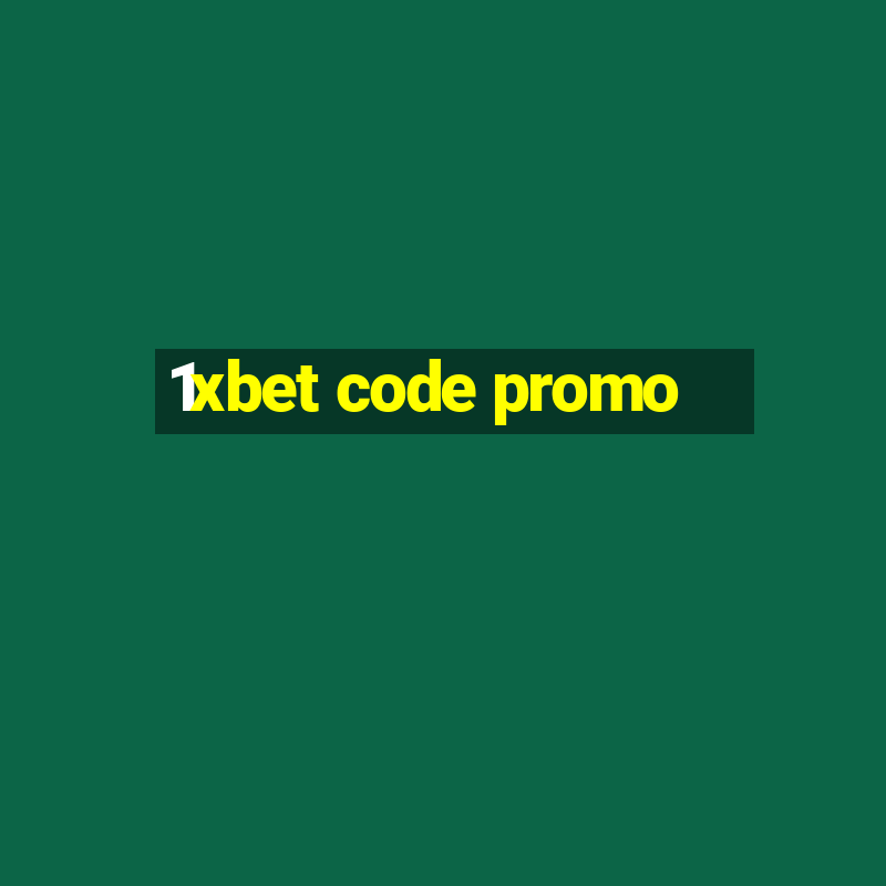 1xbet code promo