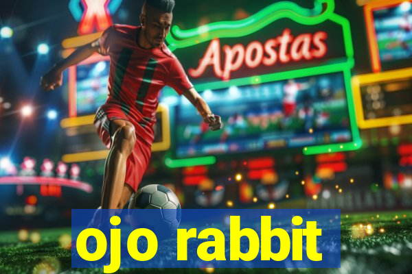 ojo rabbit