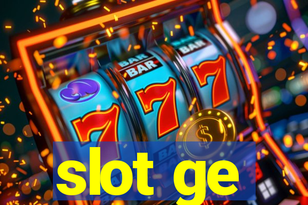 slot ge