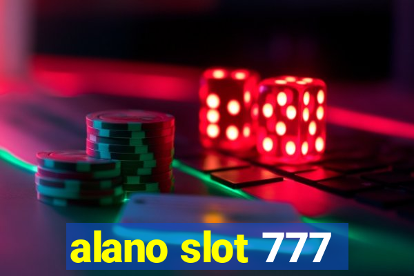 alano slot 777