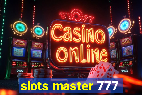 slots master 777