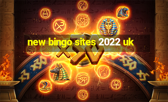 new bingo sites 2022 uk