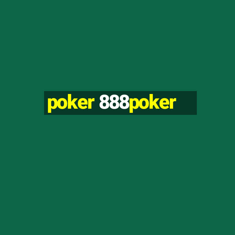 poker 888poker