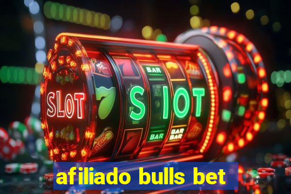 afiliado bulls bet