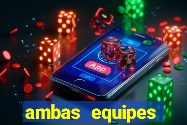 ambas equipes marcam ou mais de 2.5