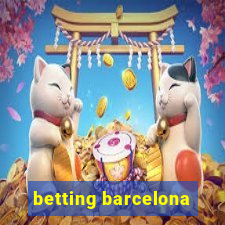 betting barcelona