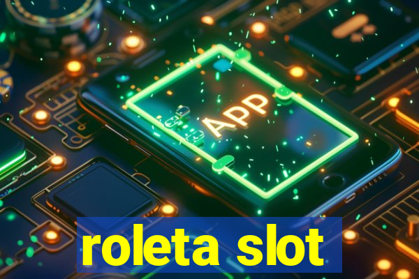 roleta slot