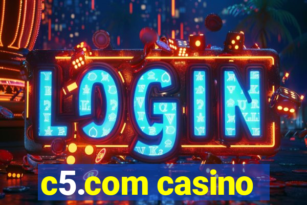 c5.com casino