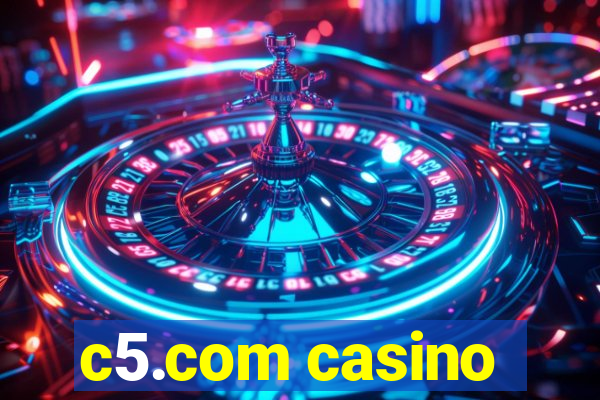 c5.com casino