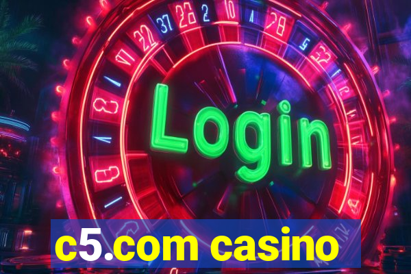 c5.com casino