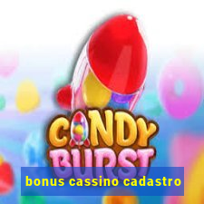 bonus cassino cadastro