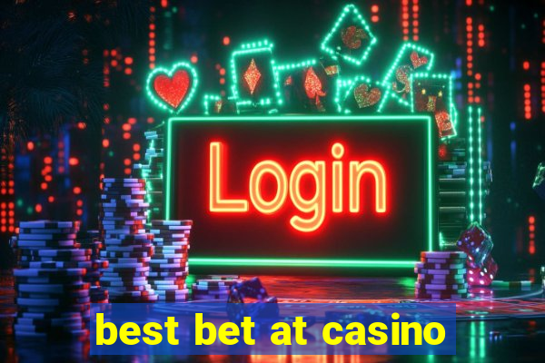 best bet at casino