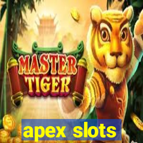 apex slots