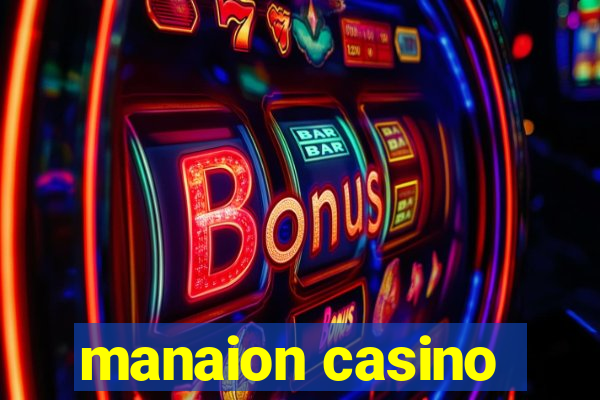 manaion casino