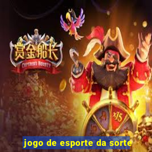 jogo de esporte da sorte