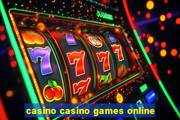 casino casino games online