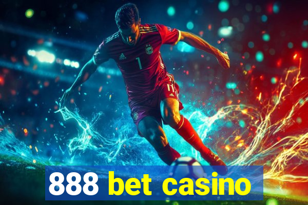 888 bet casino