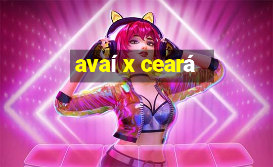 avaí x ceará