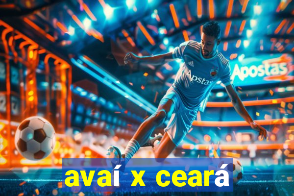 avaí x ceará