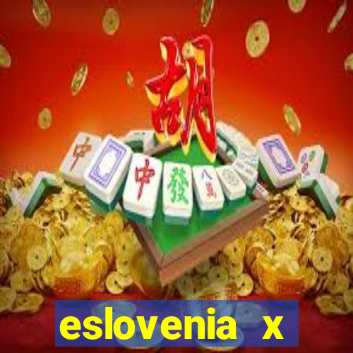 eslovenia x cazaquist?o palpite