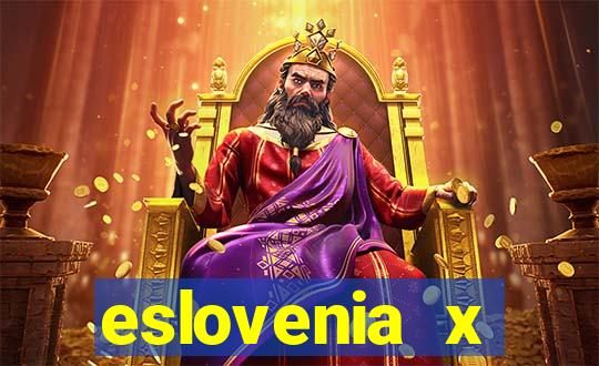 eslovenia x cazaquist?o palpite