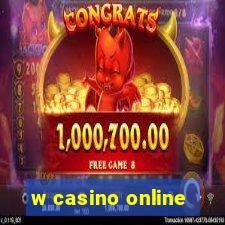 w casino online