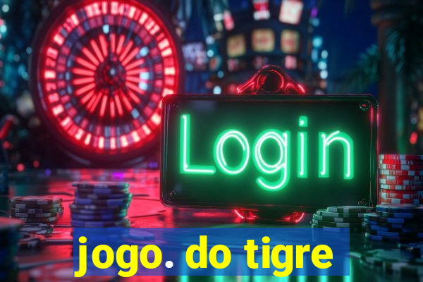 jogo. do tigre