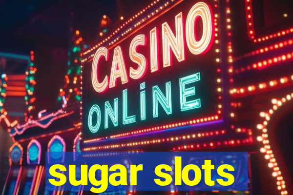 sugar slots