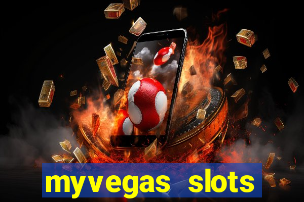 myvegas slots casino slots