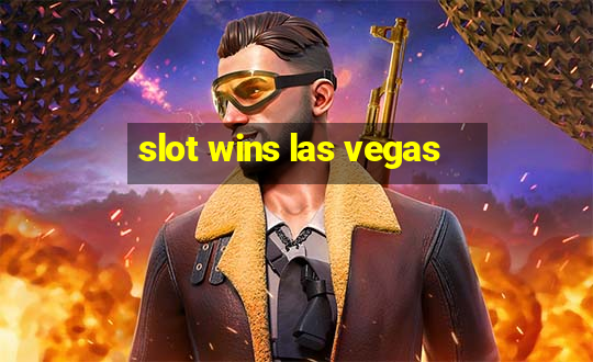 slot wins las vegas