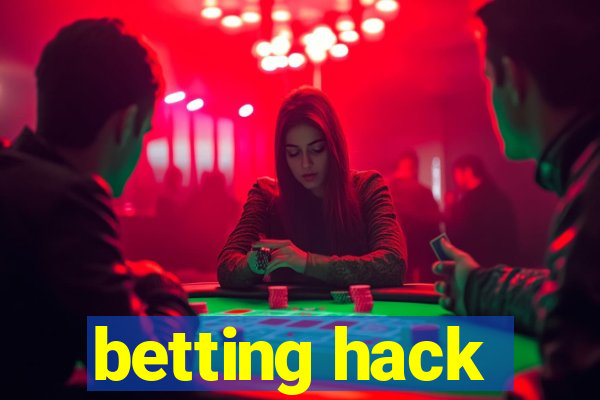 betting hack