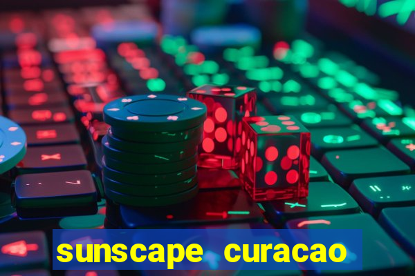 sunscape curacao resort spa casino