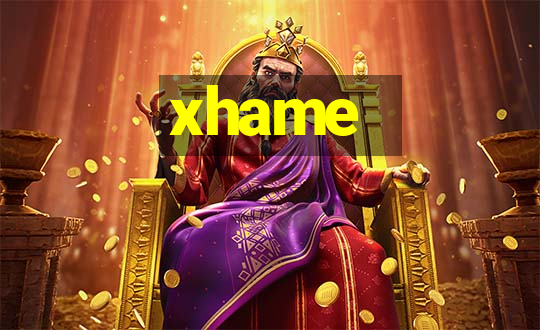 xhame