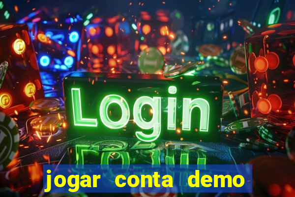 jogar conta demo fortune tiger