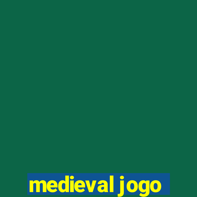 medieval jogo