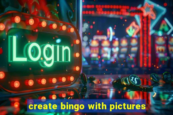 create bingo with pictures