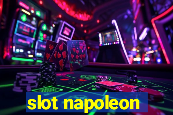 slot napoleon