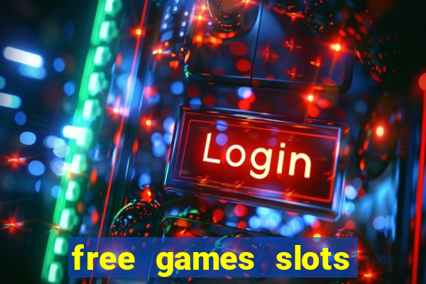 free games slots of vegas