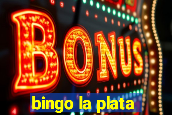 bingo la plata