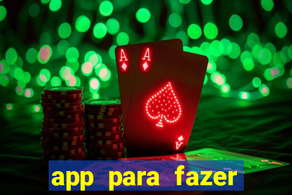 app para fazer dinheiro online