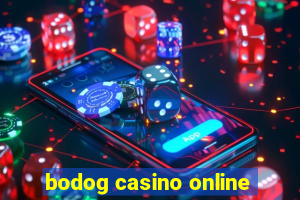 bodog casino online