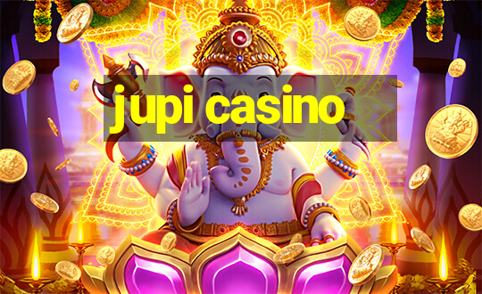 jupi casino