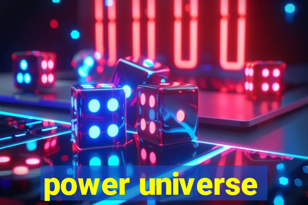 power universe