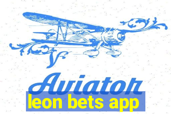 leon bets app