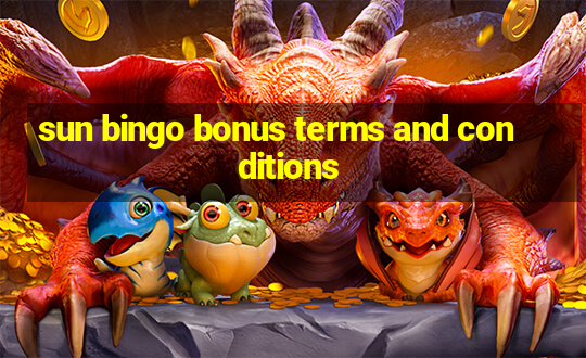 sun bingo bonus terms and conditions