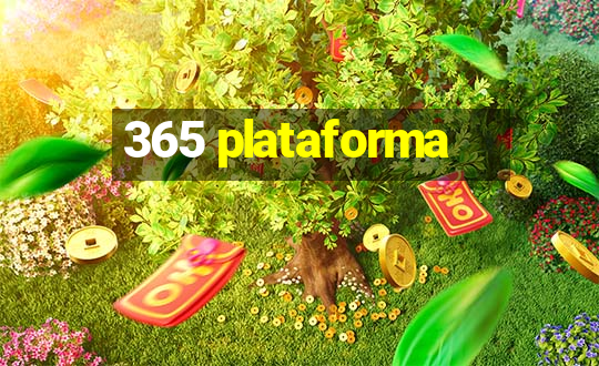 365 plataforma