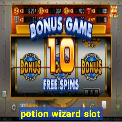 potion wizard slot