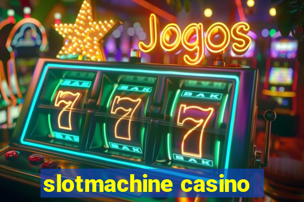 slotmachine casino