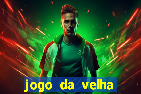 jogo da velha aposta online