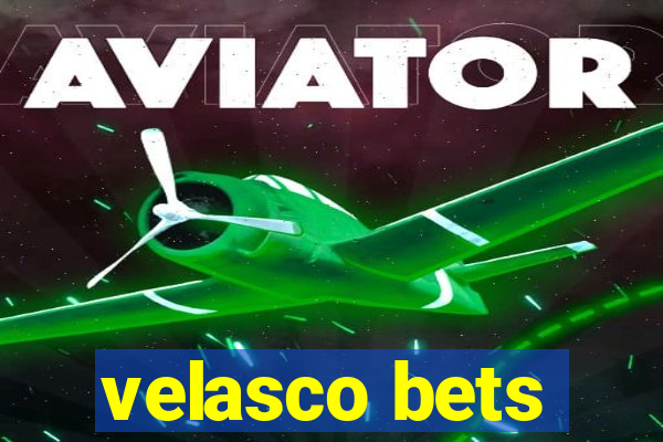 velasco bets